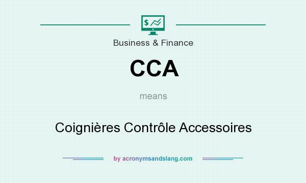 What does CCA mean? It stands for Coignières Contrôle Accessoires