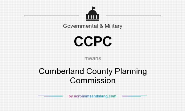 What does CCPC mean? It stands for Cumberland County Planning Commission
