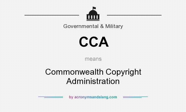 What does CCA mean? It stands for Commonwealth Copyright Administration