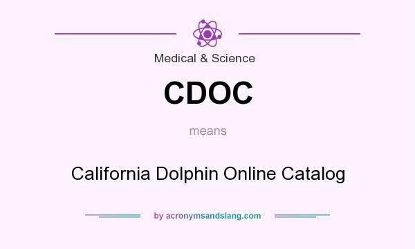 What does CDOC mean? It stands for California Dolphin Online Catalog