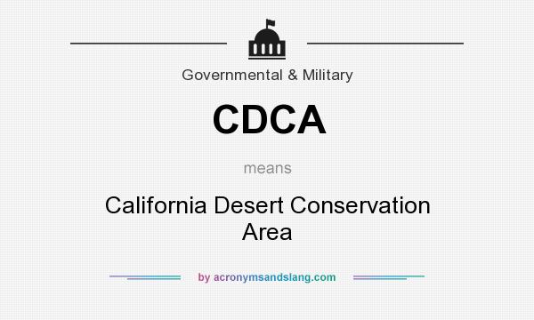 What does CDCA mean? It stands for California Desert Conservation Area