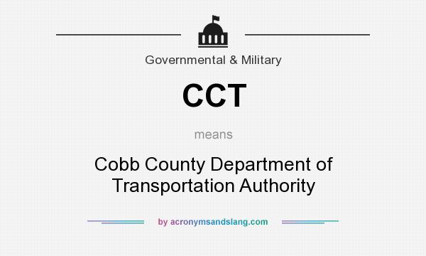 What does CCT mean? It stands for Cobb County Department of Transportation Authority