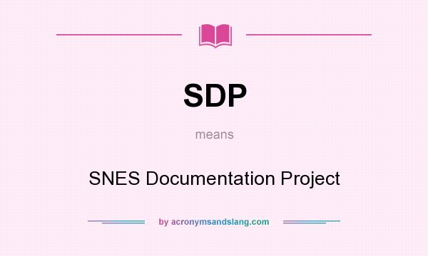 What does SDP mean? It stands for SNES Documentation Project