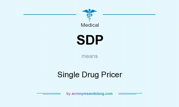 What does SDP mean? It stands for Single Drug Pricer