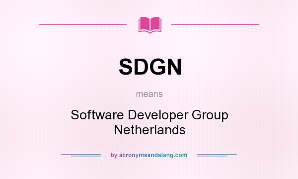 What does SDGN mean? It stands for Software Developer Group Netherlands