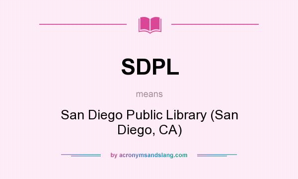 What does SDPL mean? It stands for San Diego Public Library (San Diego, CA)