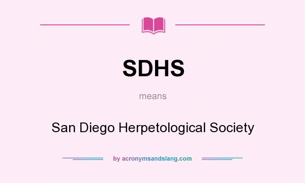 What does SDHS mean? It stands for San Diego Herpetological Society