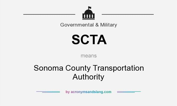 What does SCTA mean? It stands for Sonoma County Transportation Authority