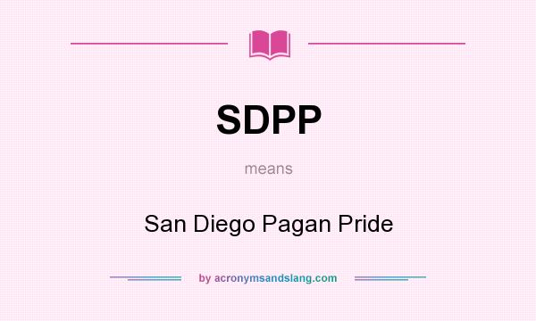 What does SDPP mean? It stands for San Diego Pagan Pride