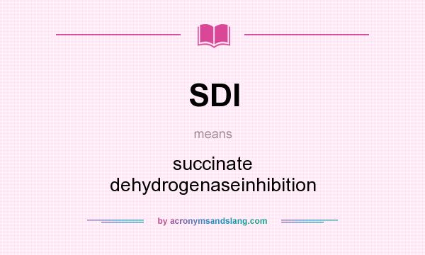 What does SDI mean? It stands for succinate dehydrogenaseinhibition