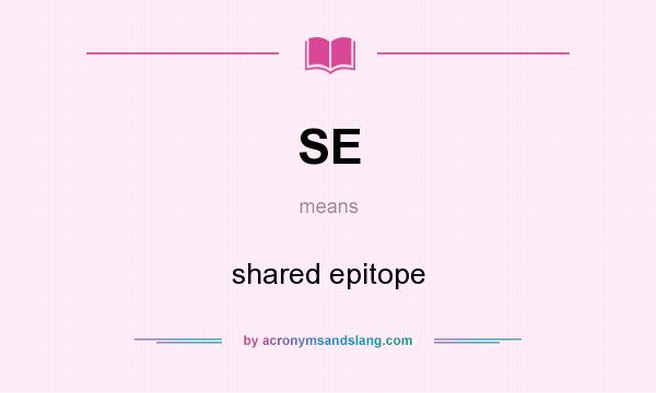 What does SE mean? It stands for shared epitope