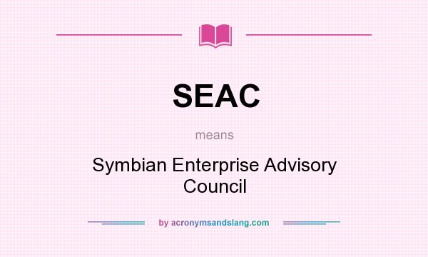 What does SEAC mean? It stands for Symbian Enterprise Advisory Council