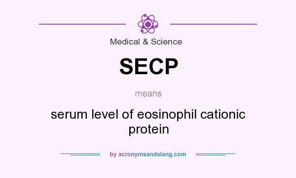 What does SECP mean? It stands for serum level of eosinophil cationic protein