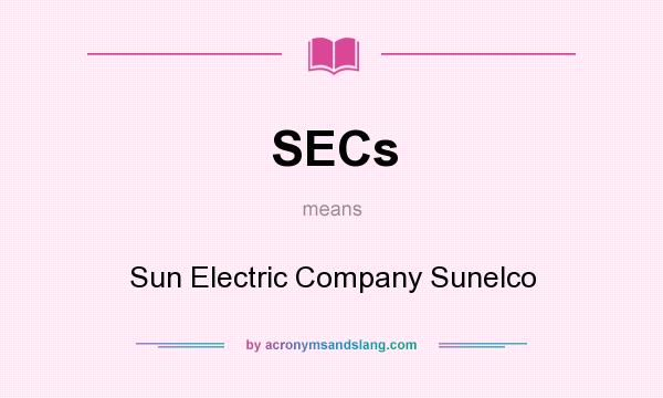 What does SECs mean? It stands for Sun Electric Company Sunelco