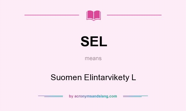 What does SEL mean? It stands for Suomen Elintarvikety L