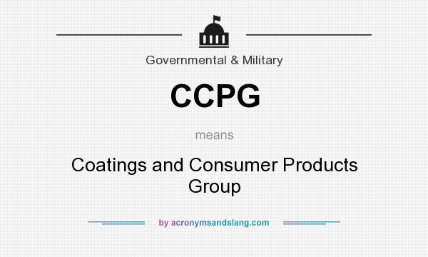 What does CCPG mean? It stands for Coatings and Consumer Products Group