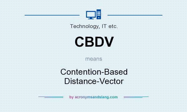 What does CBDV mean? It stands for Contention-Based Distance-Vector