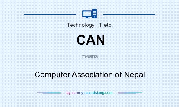 What does CAN mean? It stands for Computer Association of Nepal