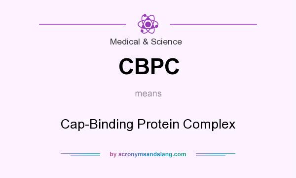 What does CBPC mean? It stands for Cap-Binding Protein Complex