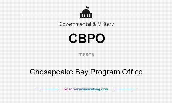 What does CBPO mean? It stands for Chesapeake Bay Program Office