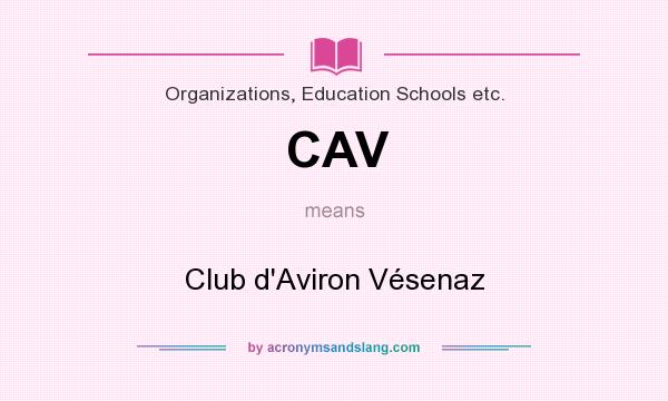 What does CAV mean? It stands for Club d`Aviron Vésenaz