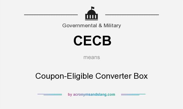 What does CECB mean? It stands for Coupon-Eligible Converter Box