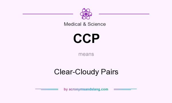What does CCP mean? It stands for Clear-Cloudy Pairs