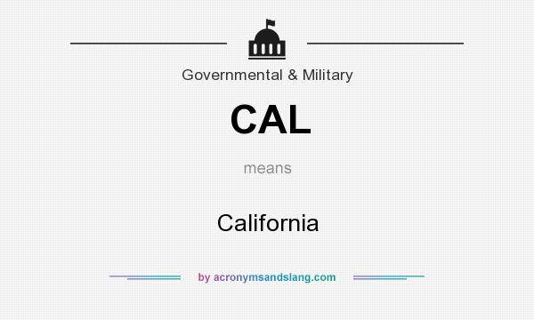 What does CAL mean? It stands for California