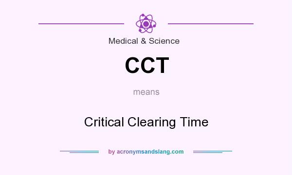 What does CCT mean? It stands for Critical Clearing Time