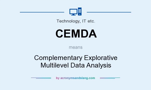 What does CEMDA mean? It stands for Complementary Explorative Multilevel Data Analysis