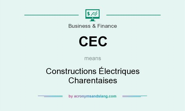What does CEC mean? It stands for Constructions Électriques Charentaises
