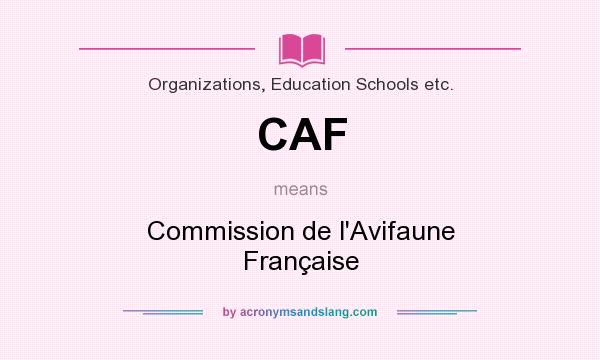 What does CAF mean? It stands for Commission de l`Avifaune Française