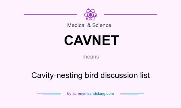 What does CAVNET mean? It stands for Cavity-nesting bird discussion list