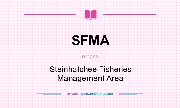 What does SFMA mean? It stands for Steinhatchee Fisheries Management Area