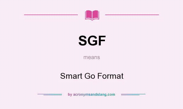 What does SGF mean? It stands for Smart Go Format