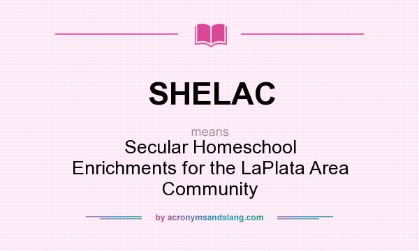 What does SHELAC mean? It stands for Secular Homeschool Enrichments for the LaPlata Area Community