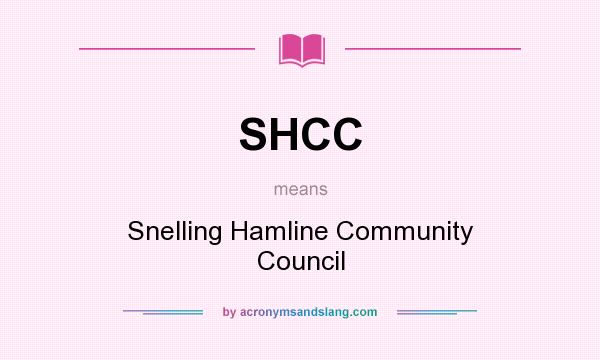 What does SHCC mean? It stands for Snelling Hamline Community Council