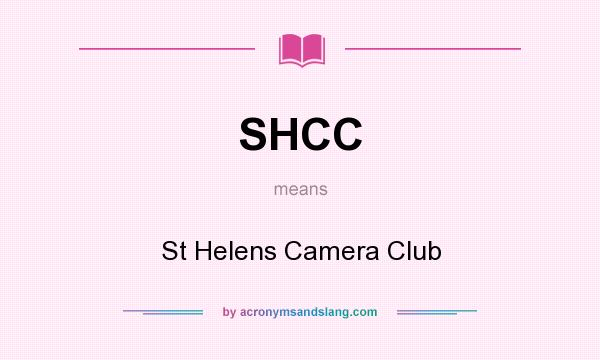 What does SHCC mean? It stands for St Helens Camera Club