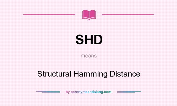 What does SHD mean? It stands for Structural Hamming Distance