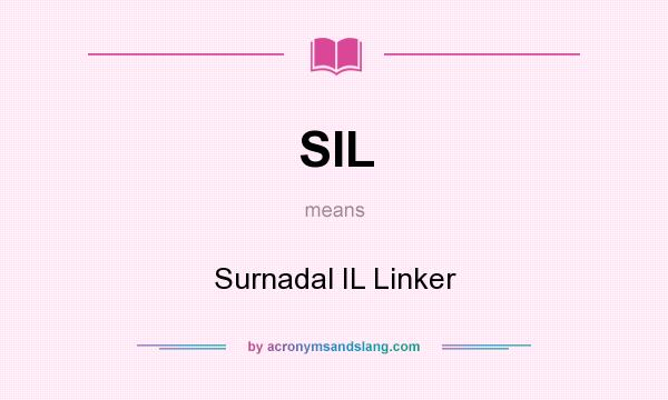 What does SIL mean? It stands for Surnadal IL Linker