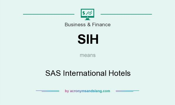 What does SIH mean? It stands for SAS International Hotels
