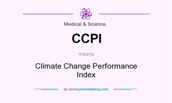 What does CCPI mean? It stands for Climate Change Performance Index