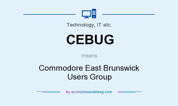 What does CEBUG mean? It stands for Commodore East Brunswick Users Group