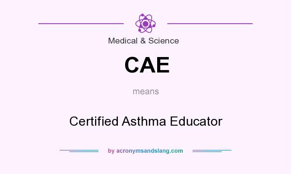 What does CAE mean? It stands for Certified Asthma Educator