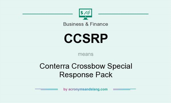 What does CCSRP mean? It stands for Conterra Crossbow Special Response Pack