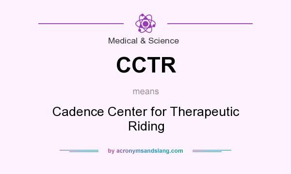 What does CCTR mean? It stands for Cadence Center for Therapeutic Riding