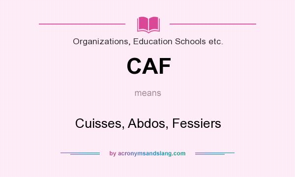 What does CAF mean? It stands for Cuisses, Abdos, Fessiers