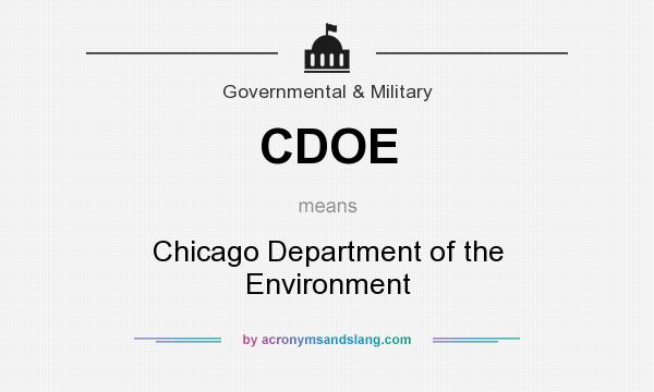 What does CDOE mean? It stands for Chicago Department of the Environment