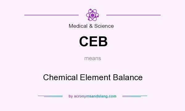 What does CEB mean? It stands for Chemical Element Balance