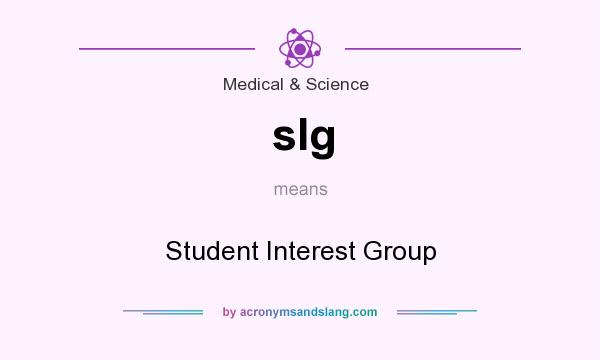 What does sIg mean? It stands for Student Interest Group